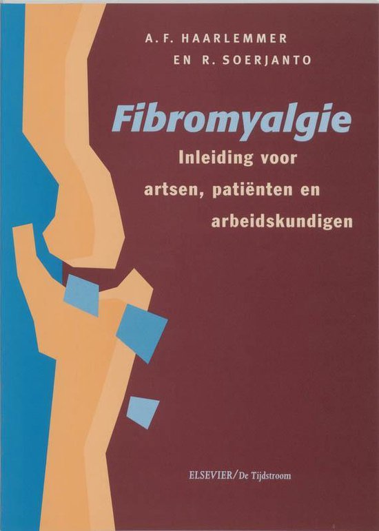 Cover van het boek 'Fibromyalgie / druk 1' van A.F. Haarlemmer