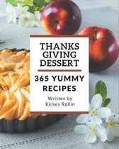 365 Yummy Thanksgiving Dessert Recipes