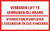 Verboden lift te gebruiken bij brand tekststicker, tweetalig 320 x 200 mm