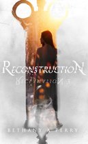 The Reclamation Series 3 - Reclamation 3