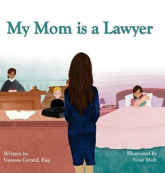 My Mom is a Lawyer - cover