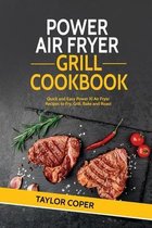 Power Air Fryer Grill Cookbook