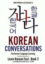 Learn Korean Fast 2 - Korean Conversations