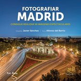 FotoRuta 41 - Fotografiar Madrid