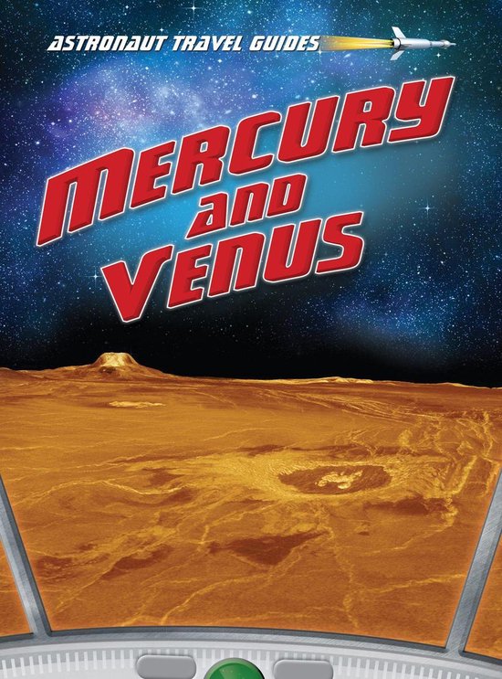 Astronaut Travel Guides Mercury And Venus ebook Isabel Thomas astronaut-travel-guides-mercury-and-venus-ebook-isabel-thomas