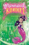 Mermaid Kingdom - Cora's Decision