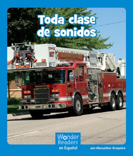 Wonder Readers Spanish Emergent - Toda clase de sonidos