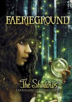 Faerieground - The Shadows