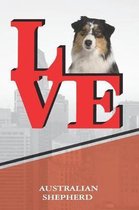 Australian Shepherd: Dog Love Park Isometric Dot Paper Notebook Book Is 120 Pages 6x9