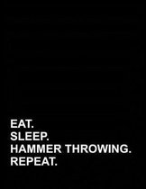 Eat Sleep Hammer Throwing Repeat: Genkouyoushi Notebook