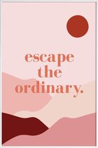 JUNIQE - Poster in kunststof lijst Escape the Ordinary -40x60 /Roze
