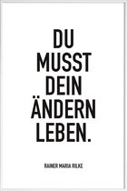 JUNIQE - Poster in kunststof lijst Ändern Leben -20x30 /Wit & Zwart