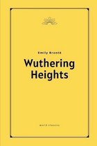 Wuthering Heights by Emily Bronte