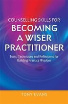 Counselling Skills For Becoming A Wiser