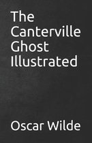 The Canterville Ghost Illustrated