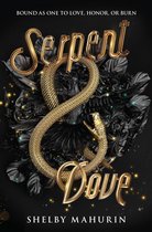 Serpent & Dove 1 - Serpent & Dove