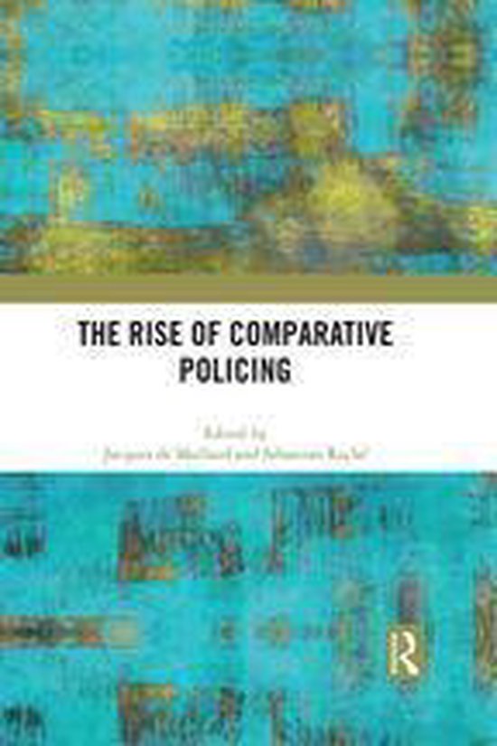 The Rise of Comparative Policing - cover