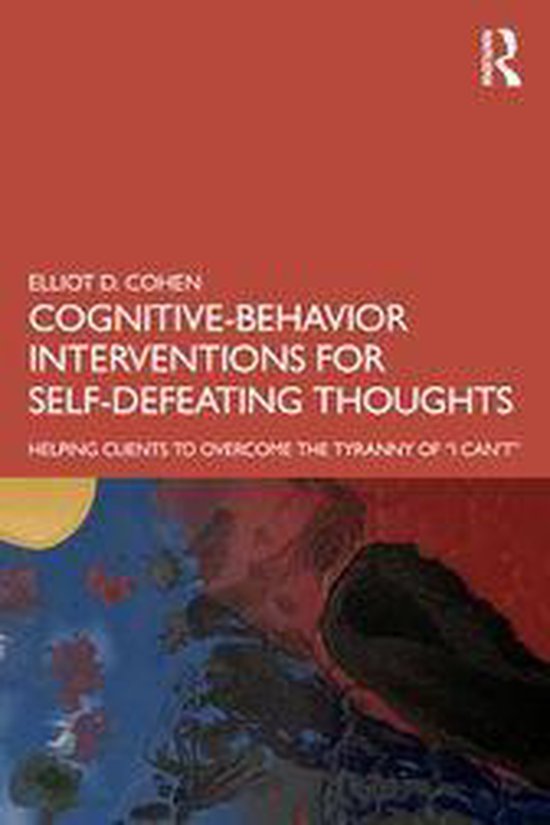 Cognitive Behavior Interventions for Self-Defeating Thoughts - cover