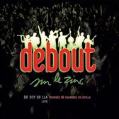 Debout Sur Le Zinc - De Scy De Ila (CD)