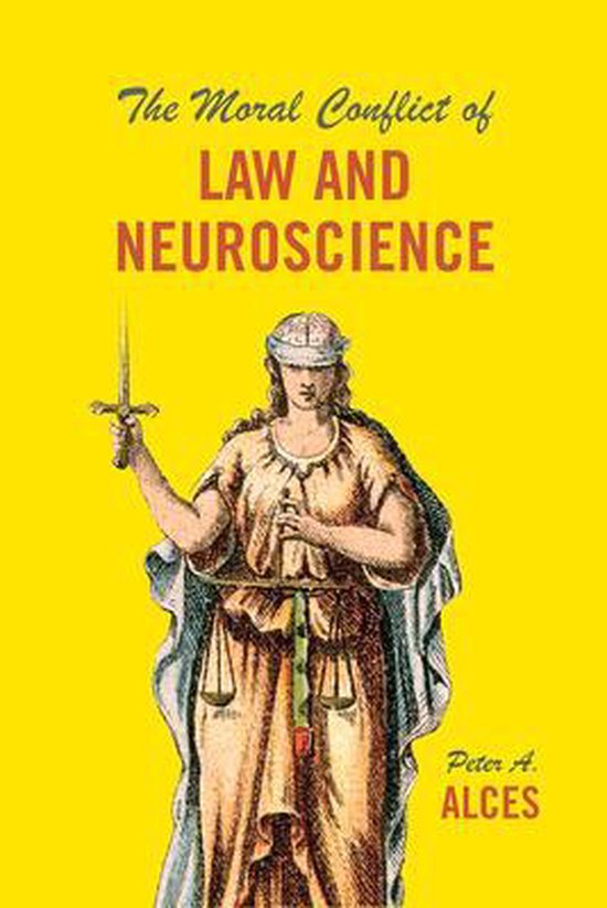 The Moral Conflict of Law and Neuroscience - cover