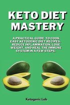 Keto Diet Mastery