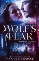 Wolves of the South 2 - A Wolf's Fear