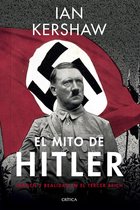 Memoria Crítica - El mito de Hitler