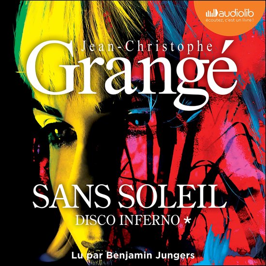 Disco Inferno - Sans soleil, tome 1 - cover