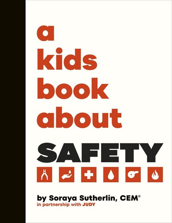 A Kids Book - A Kids Book About Safety - cover