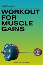 Workout Fot Muscle Gains