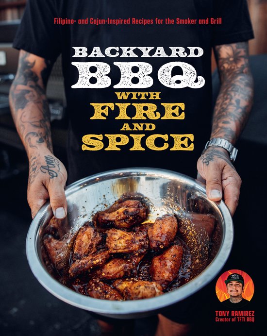 Backyard BBQ with Fire and Spice - cover