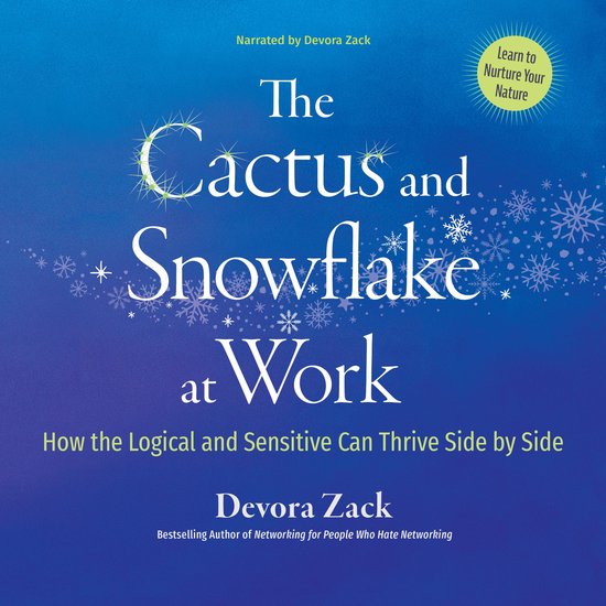 The Cactus and Snowflake at Work - cover