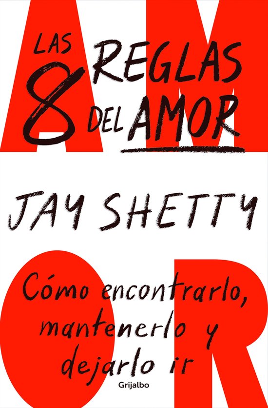 Livre : Las 8 Reglas del Amor, Jay Shetty. Lettres rouges.