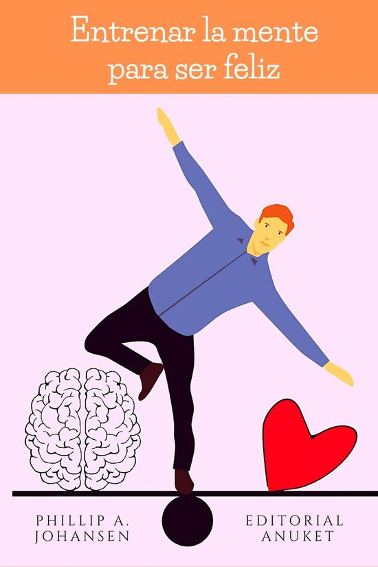 Entrenar la Mente Para ser Feliz - cover