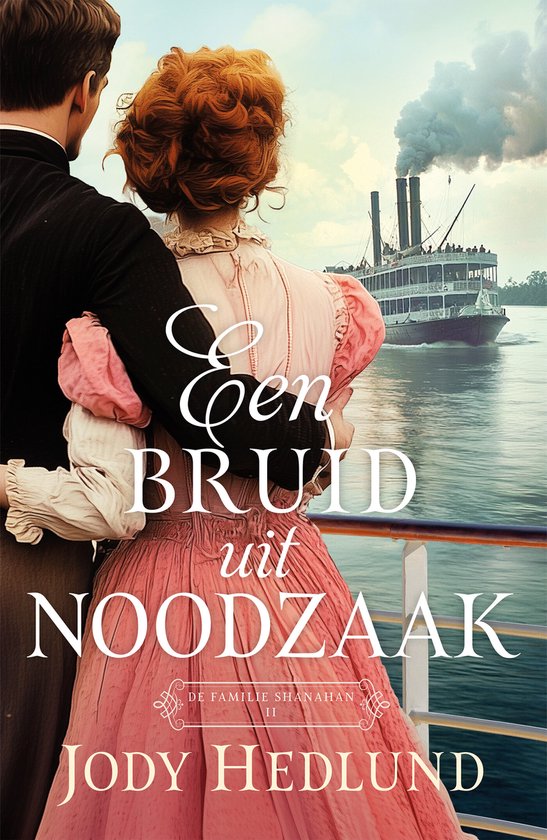 De familie Shanahan 2 - Een bruid uit noodzaak