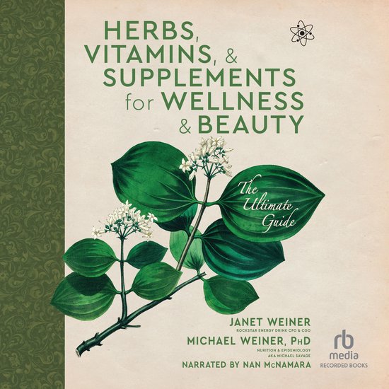 Herbs, Vitamins & Supplements for Wellness & Beauty - cover