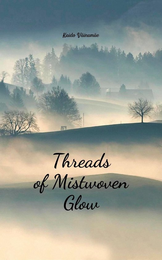 Threads of Mistwoven Glow