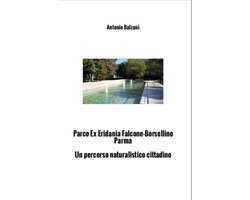 Parco ex Eridania Falcone Borsellino Parma