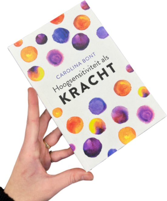 Hoogsensitiviteit als kracht