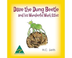 Dave the Dung Beetle and his Wonderful Work Ethic