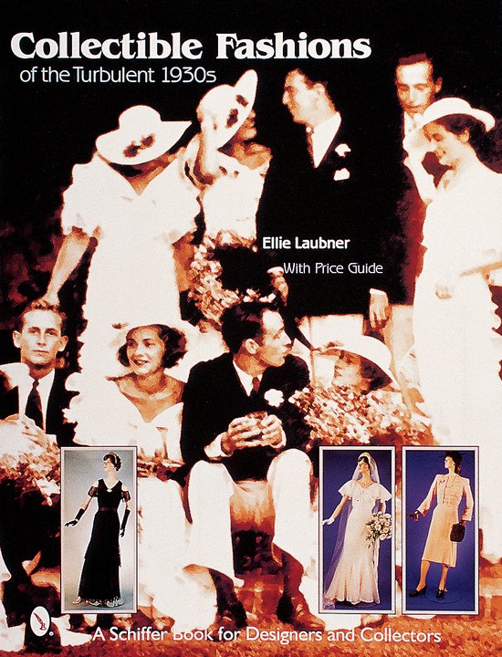 Collectible Fashions of the Turbulent 30s - cover
