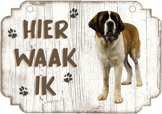 Hier Waak Ik: Sint Bernard (langhaar) | Waakbord | Spreukenbord | Hondenras | Hond | Betreden op eigen risico | Pas Op Voor De Hond | Deurbordjes | Bewaker Van Dit Huis