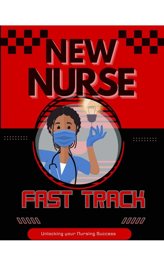 New Nurse Fast Track Guide - cover