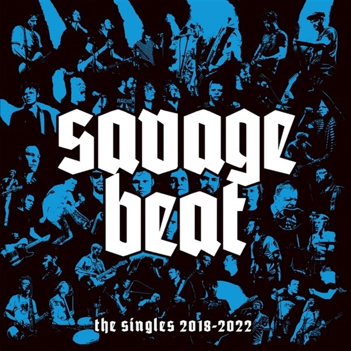 Savage Beat - The Singles: 2018-2022 (LP)