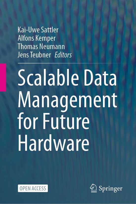 Scalable Data Management for Future Hardware - cover