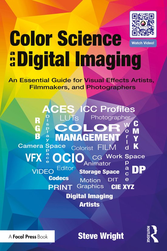 Color Science and Digital Imaging | 9781032773865 | Steve Wright ...