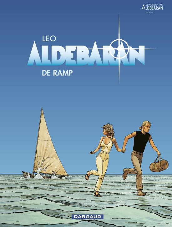 Een blonde jongeman en vrouw, hand in hand, rennen weg van een zeilboot op zee. Titel: Leo Aldebaran - De Ramp.