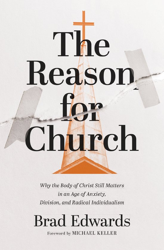 The Reason for Church