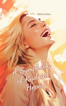 A Symphony of Radiant Hopes