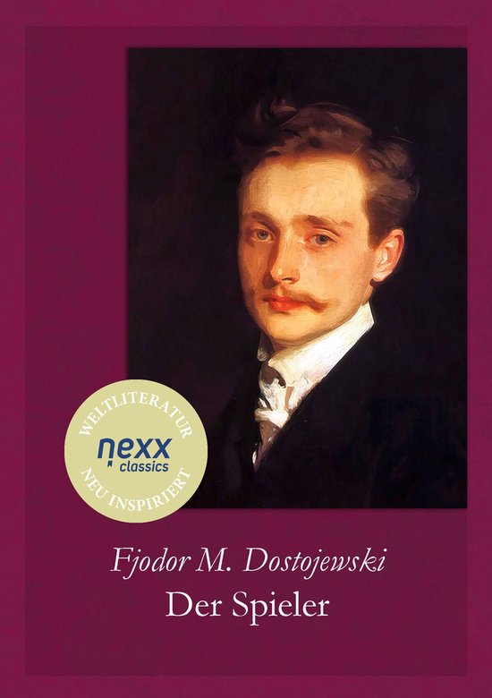 nexx classics – WELTLITERATUR NEU INSPIRIERT - Der Spieler - cover